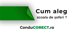 cum aleg scoala de soferi